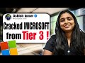 How She Mastered DSA and Cracked Microsoft Off-Campus | Tier-3 to Microsoft🔥