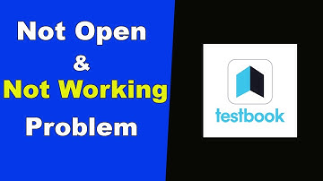 ✅Fix Android Testbook App Not Working and Not Open Problem ✅