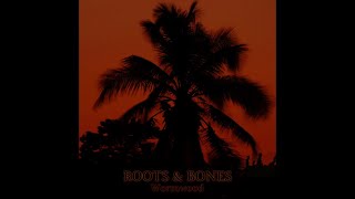 Roots & Bones - Wormwood