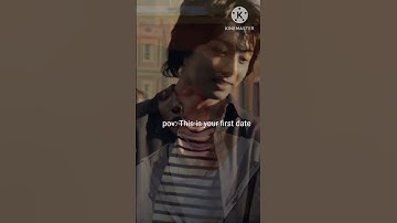 POV:This is your first date #shorts #kpop#bts #jungkook