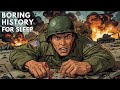 Life on the Front lines: What WWII Soldiers Endured | Sleepy History Story | Boring History