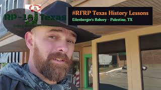 Eilenbergers Bakery Texas History Lessons