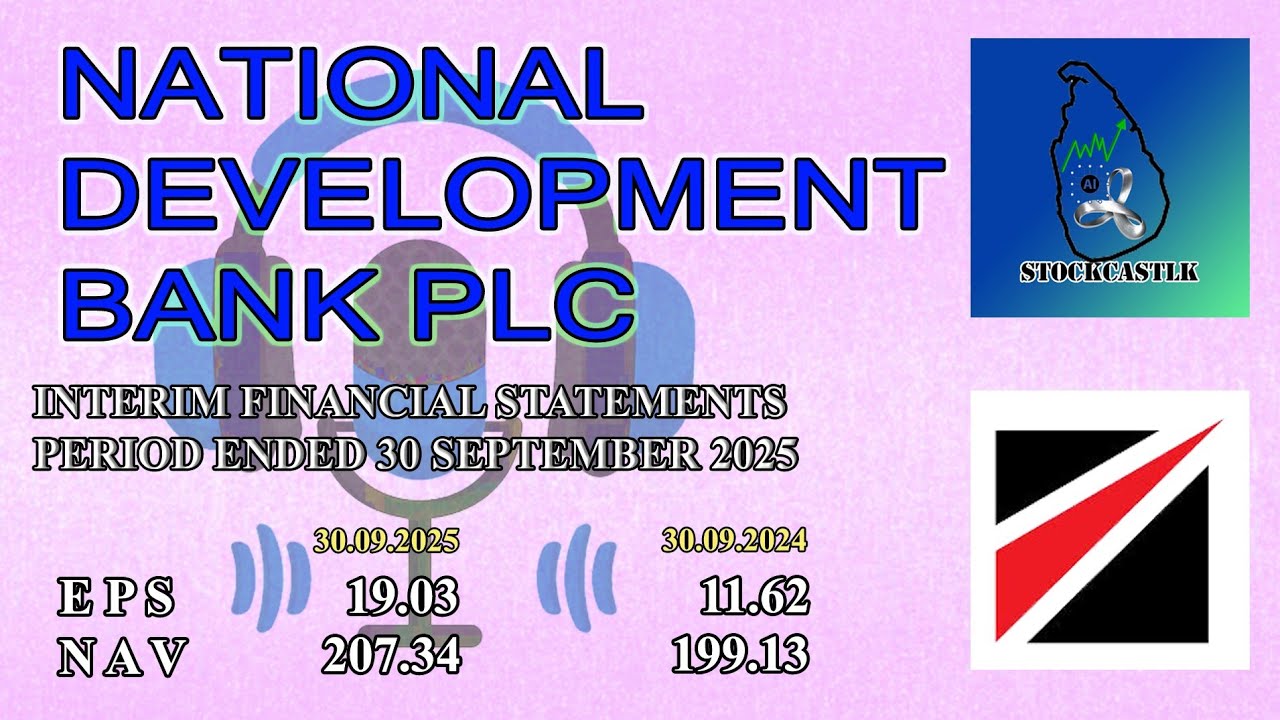 National Development Bank PLC (NDB.N0000) Q3 2025/26 Financial Report | Sinhala AI Podcast