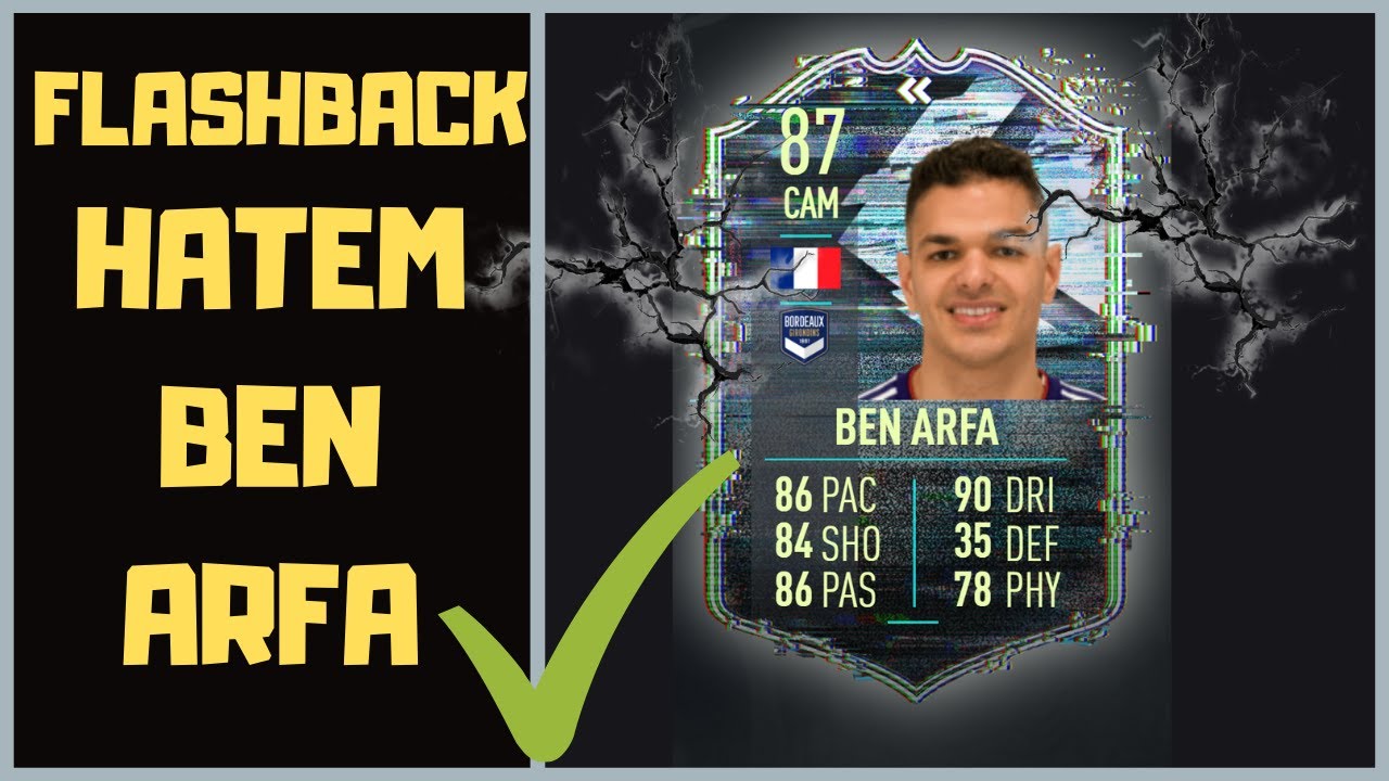 flashback Hatem Ben Arfa sbc fifa 21 cheap easy guide no loyalty review is he worth it?