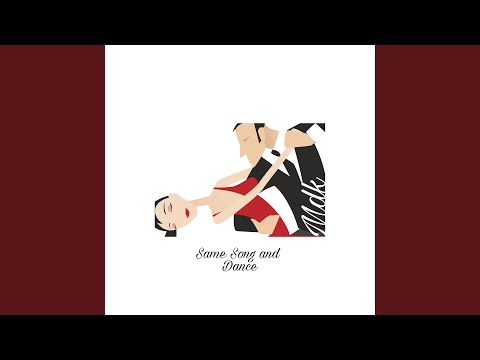 Same Song and Dance (Radio Edit)