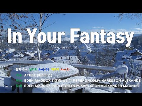 [은성 반주기] In Your Fantasy - ATEEZ(에이티즈) 노래 / MR / 가사 / 반주
