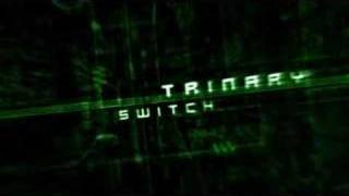 Trinary Switch