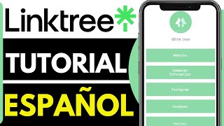 Linktree Tutorial En Español (Nuevo 2026)