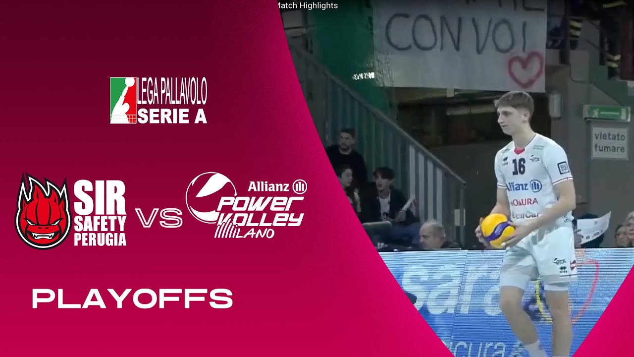 Perugia vs Milano Highlights SuperLega Playoffs