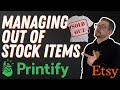 Printify Tips - Out of Stock Items