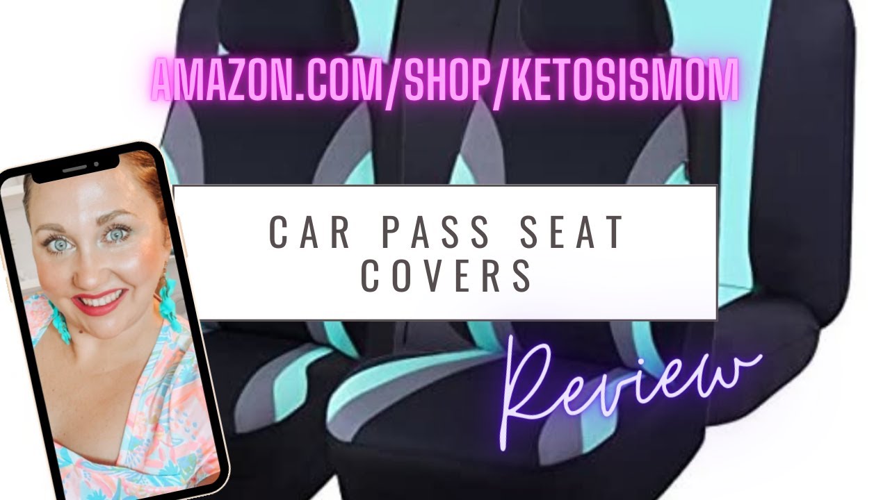 KetosisMom Reviews Car Pass Seat Covers YouTube