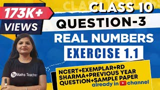 Real Numbers | Chapter 1 Ex 1.1 Q - 3 | NCERT | Maths Class 10th