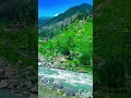 #kalam #mankiyal #pakistan #mountains #river #beauty #life