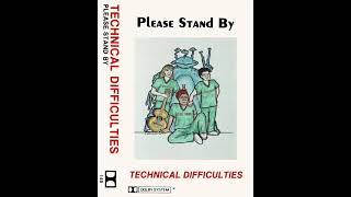 Technical Difficulties - One Final Lesson [HQ]