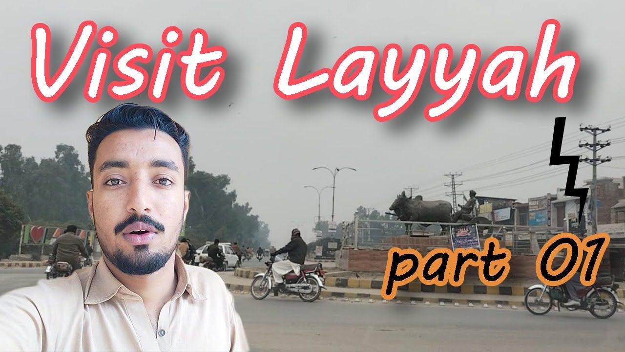 Visit Layyah |Part 1| Travel Vlog| Vlogs| 