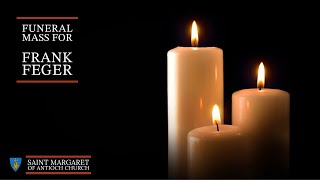 Funeral Mass for Frank Feger