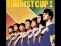 Funkist - Mama [Funkist Cup]