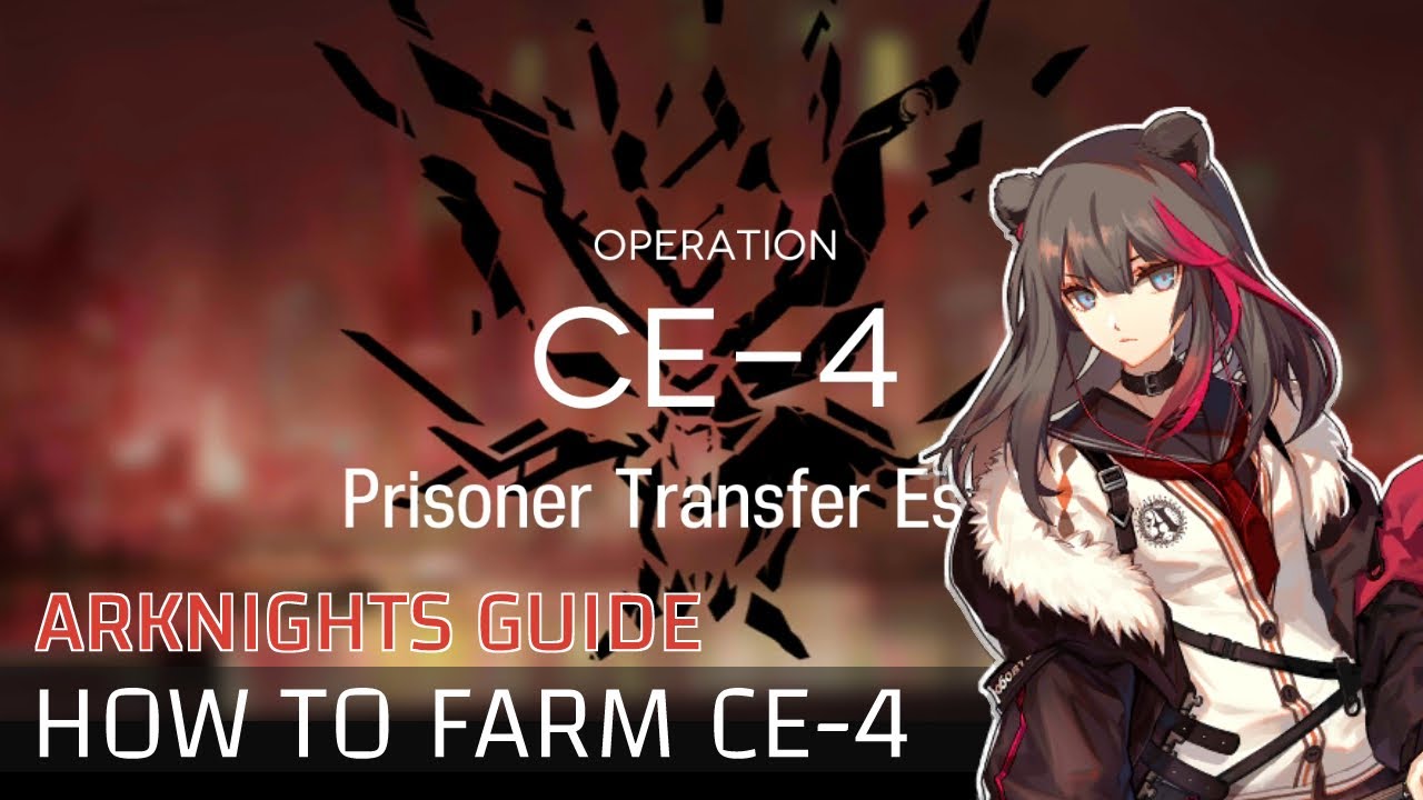 [Arknights] Farming Guide CE4 YouTube