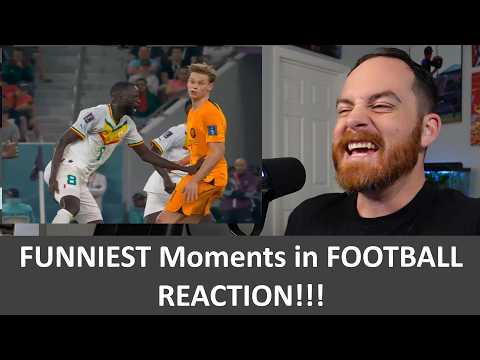 American Reacts Funniest Moments in Football REACTION