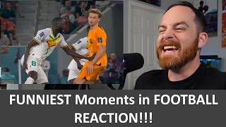 American Reacts Funniest Moments in Football REACTION
