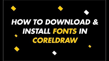 HOW TO DOWNLOAD AND INSTALL FONTS IN CORELDRAW AND OTHER SYSTEM SOFTWARES