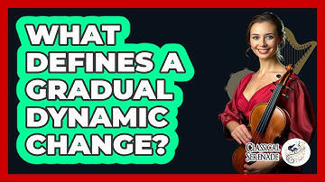 What Defines A Gradual Dynamic Change?