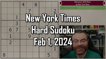 NYT Hard Sudoku Walkthrough | February 1, 2024