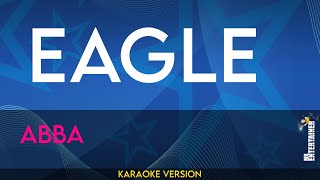 Eagle - Abba (KARAOKE)