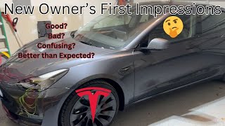 New Tesla Owner First Impressions