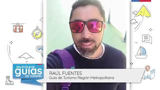 Relato de Guías - Raúl Alfredo Fuentes Cañas.