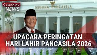 Breaking News  Presiden Prabowo Pimpin Upacara Hari Lahir Pancasila 2026