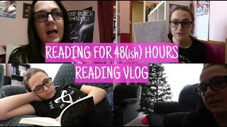READING FOR 48(ish) HOURS | Reading Vlog