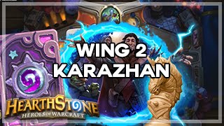 [Hearthstone] Wing 2 Karazhan on normal, faceroll deck