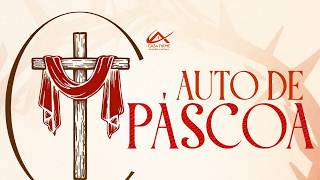 🔴 CULTO AO VIVO AUTO DE PASCOA