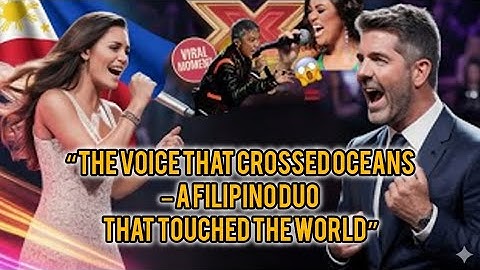 “The Voice That Crossed Oceans – A Filipino Duo That Touched the World”