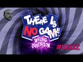 BÖYLE BİR OYUN YOK - THERE IS NO GAME : WRONG DIMENSION # DIKIZ