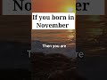 November Babies: What Your Birth Month Says About You! π