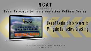 Use of Asphalt Interlayers to Mitigate Reflective Cracking