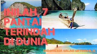 7 Pantai Terindah di Dunia, Ada Indonesia!