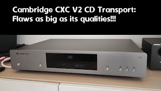 Which CD player to buy? Cambridge CXC V2 in depth review, watch before buying!