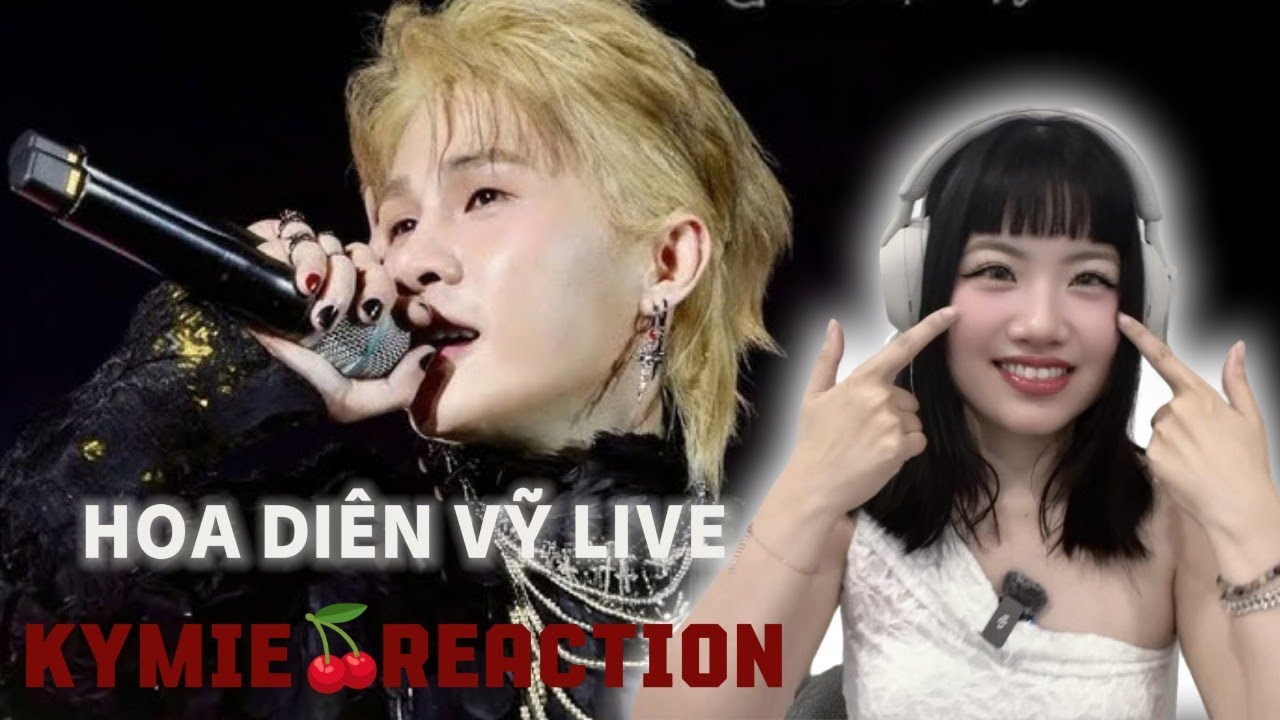 [KYMIE REACTION] HOA DIÊN VỸ 🌻JACK - J97 | LỠ YÊU TRONG DẠI KHỜ 🍒💗