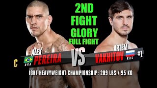 Alex Pereira vs Artem Vakhitov 2 – The Epic Rematch for GLORY Supremacy!