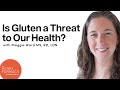 Is Gluten-Free A Fad Or Is Gluten A Real Threat To Our Health?