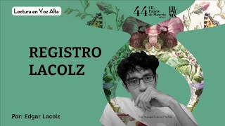 REGISTRO LACOLZ por Edgar Lacolz