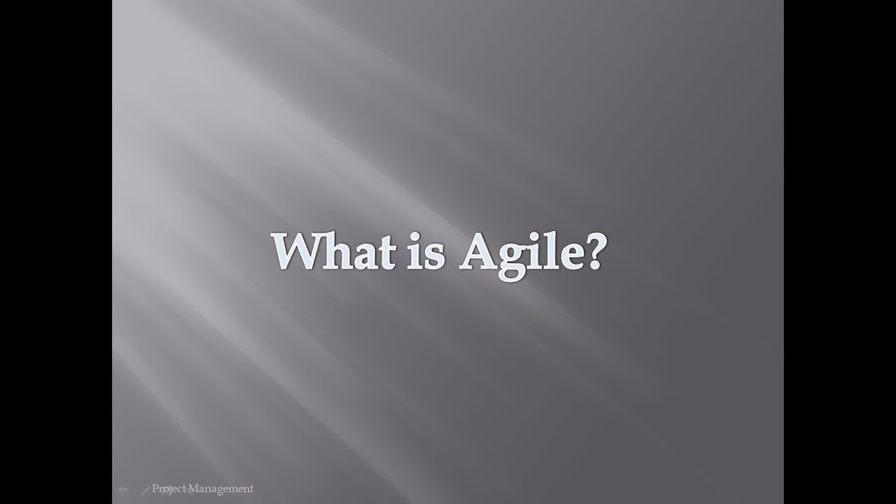 What is Agile  ✔  | Agile Project Management ✔ | Project Management Essentials