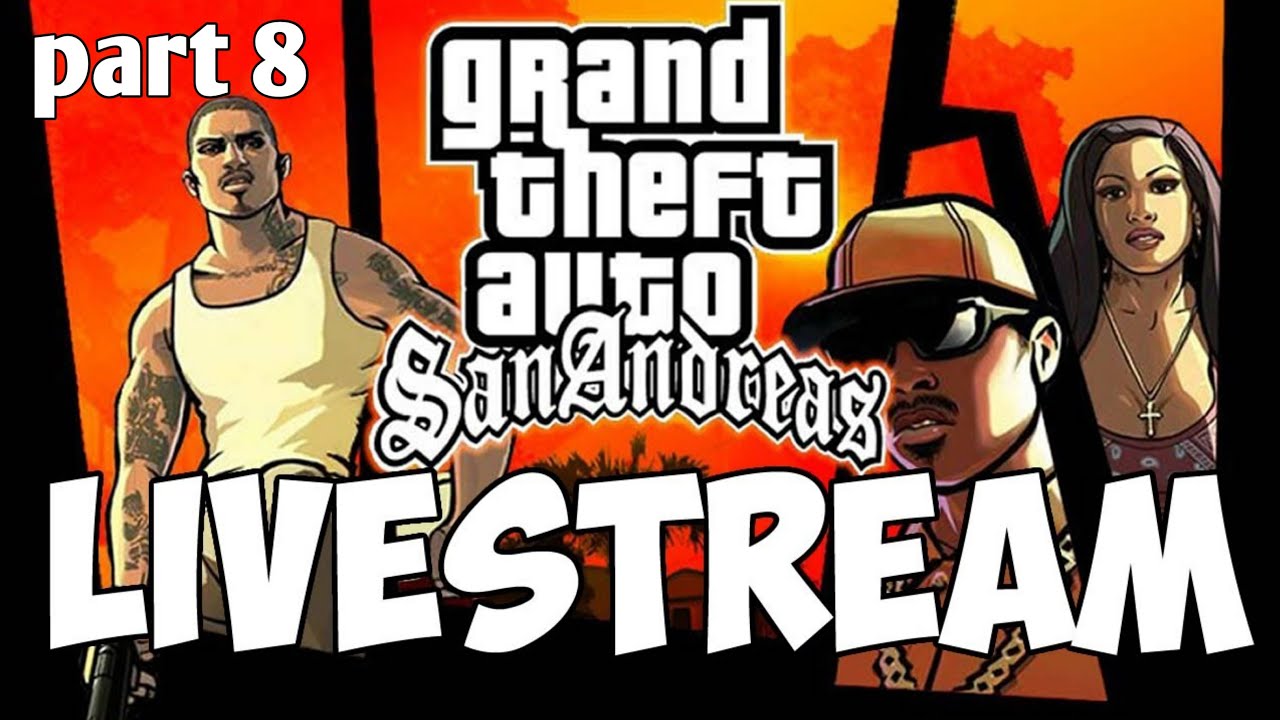 GTA SAN ANDREAS ALL MISSIONS|LIVE STREAMING @TG007JATEEN #8