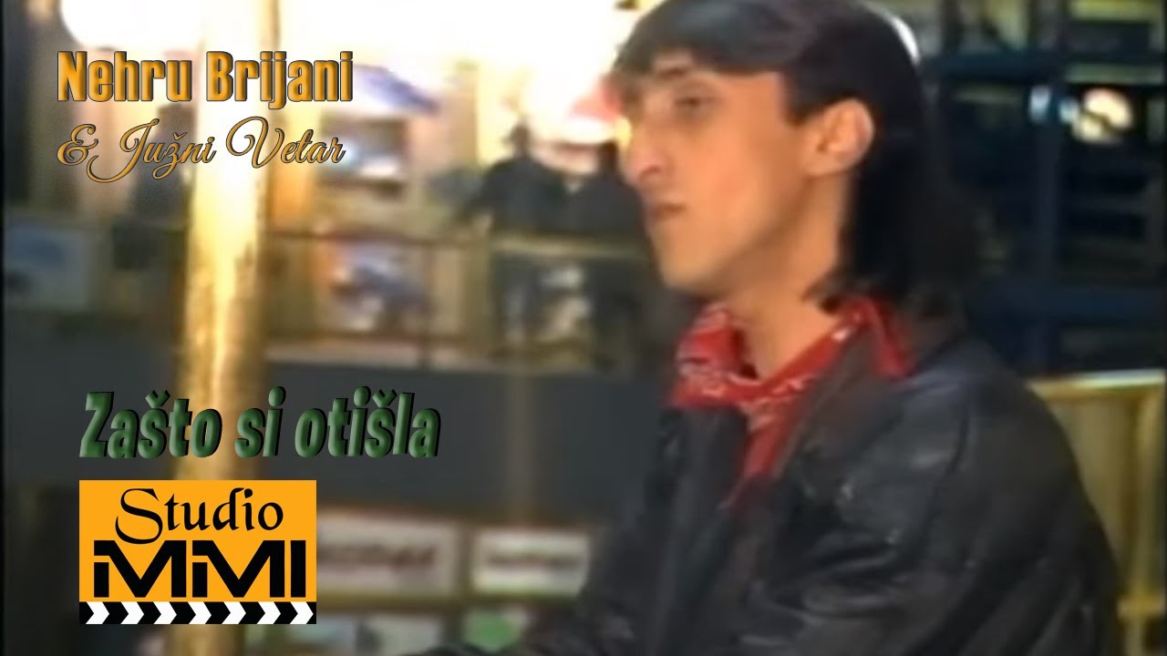 Nehru i Juzni Vetar - Zasto si otisla (1994)