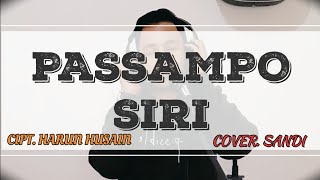 Download lagu Passampo Siri - Arman Dian Ruzandah | Cover By Sandi mp3