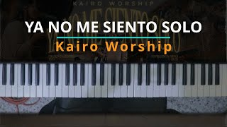 #TUTORIAL YA NO ME SIENTO SOLO - Kairo Worship (Sesión Acústica) Live |Kevin Sánchez Music|