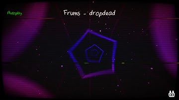 [ADOFAI] Frums - dropdead